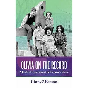 Olivia on the Record, Paperback - Ginny Z. Berson imagine