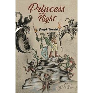 Princess in the Night, Paperback - Joseph Howard imagine
