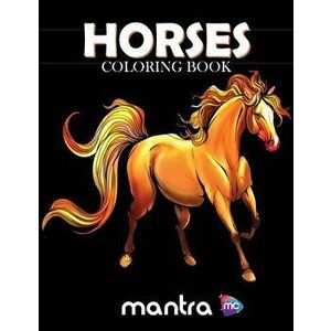Horses Coloring Book: Coloring Book for Adults: Beautiful Designs for Stress Relief, Creativity, and Relaxation - *** imagine