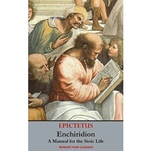 Enchiridion: A Manual for the Stoic Life, Hardcover - *** imagine