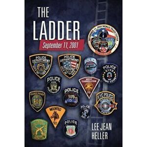 2001-9-11 The Ladder, Paperback - Lee Jean Heller imagine