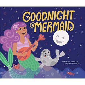 Goodnight Mermaid, Hardcover - Karla Oceanak imagine