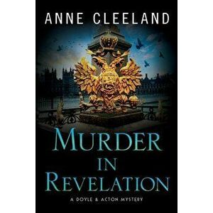 Murder in Revelation, Paperback - Anne Cleeland imagine