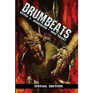 Drumbeats: Special Edition, Hardcover - Kevin J. Anderson imagine