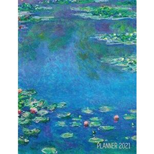 Claude Monet Daily Planner 2021: Water Lilies Painting - Stylish Floral Year Agenda Scheduler (12 Months) - Artistic French Impressionism Art Flower O imagine