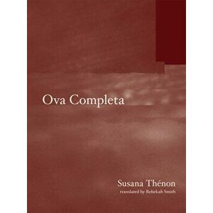 Ova Completa, Paperback - Susana Thenon imagine