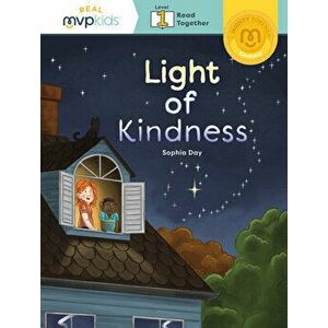 Light of Kindness: Token of Kindness, Paperback - Sophia Day imagine