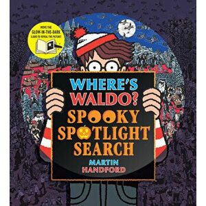 Where's Waldo? Spooky Spotlight Search, Hardcover - Martin Handford imagine