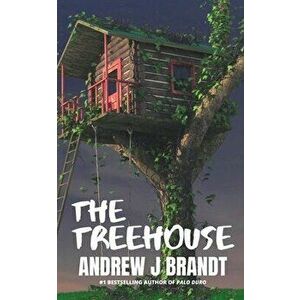 The Treehouse: A Thriller, Paperback - Andrew J. Brandt imagine