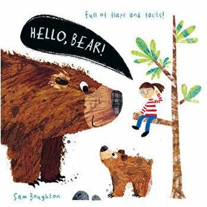 Hello, Bear!, Board book - Sam Boughton imagine