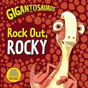 Gigantosaurus: Rock Out, Rocky, Paperback - *** imagine