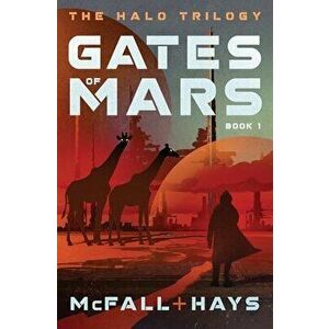 Gates of Mars, Paperback - Kathleen McFall imagine