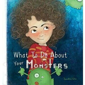 What To Do About Your Monsters, Hardcover - Jessica Woo imagine