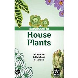 Handbook of House Plants, Hardcover - M. Et Al Kannan imagine
