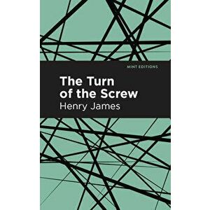 The Turn of the Screw, Paperback - Henry James imagine