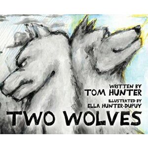 Two Wolves, Hardcover - Tom Hunter imagine
