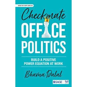 Checkmate Office Politics, Paperback - Bhavna Dalal imagine