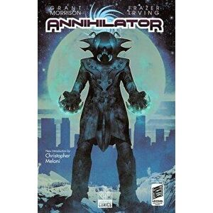 Annihilator, Volume 1, Paperback - Grant Morrison imagine