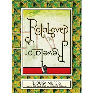 Rotalever Revelator, Paperback - Doug Nufer imagine