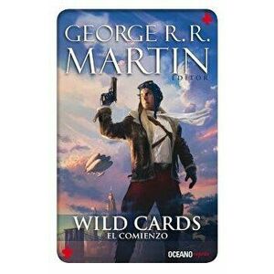Wild Cards 1. El Comienzo, Paperback - George R. R. Martin imagine