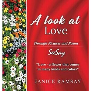 A Look at Love, Hardcover - Janice Ramsay imagine