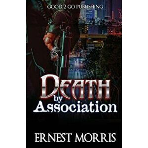 Death by Association, Paperback - Ernest Morris imagine