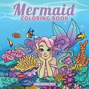 Mermaid Coloring Book: For Kids Ages 4-8, 9-12, Paperback - *** imagine