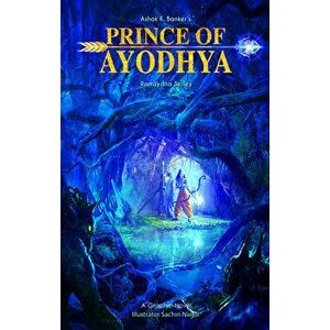 Prince of Ayodhya: Ramayana Series, Paperback - Ashok K. Banker imagine