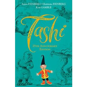 Tashi: 25th Anniversary Edition, Hardcover - Anna Fienberg imagine