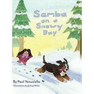 Samba on a Snowy Day, Hardcover - Paul Yanuziello imagine