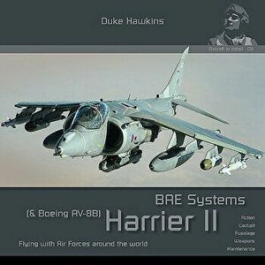 Bae Harrier GR7/GR9 & Boeing AV-8B Harrier II Plus: Aircraft in Detail, Paperback - Robert Pied imagine