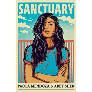 Sanctuary, Hardcover - Paola Mendoza imagine