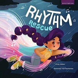 Rhythm Rescue, Paperback - Vicky Weber imagine
