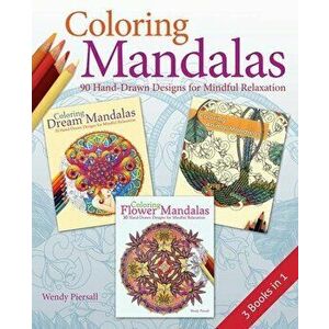 Coloring Mandalas 3-In-1 Pack, Paperback - Wendy Piersall imagine