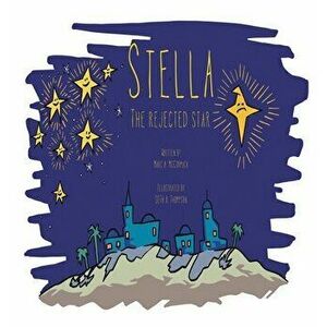 Stella the Rejected Star, Hardcover - Marc McCormack imagine