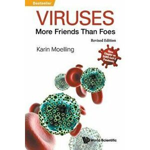 Viruses: More Friends Than Foes (Revised Edition), Paperback - Karin Moelling imagine