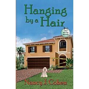 Hanging by a Hair, Paperback - Nancy J. Cohen imagine