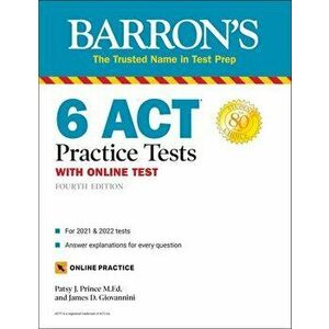 6 ACT Practice Tests with Online Test, Paperback - Patsy J. Prince imagine