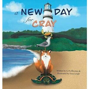 A New Day for Cray, Hardcover - G. Pa Rhymes imagine