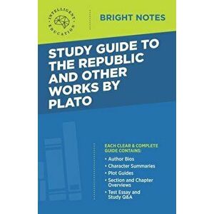 Study Guide to The Republic and Other Works by Plato, Paperback - *** imagine