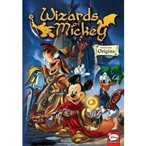 Wizards of Mickey, Vol. 1: Origins, Paperback - *** imagine