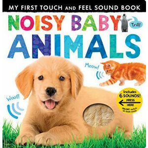 Noisy Baby Animals, Board book - Patricia Hegarty imagine