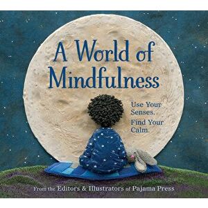 A World of Mindfulness, Hardcover - Erin Alladin imagine