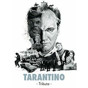 Tarantino: Tribute, Hardcover - Eva Minguet imagine