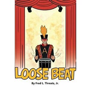 Loose Beat, Paperback - Jr. Threats, Fred L. imagine