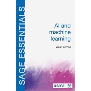 AI and Machine Learning, Paperback - Was Rahman imagine
