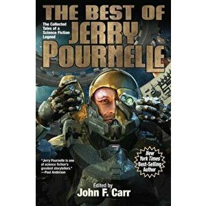 The Best of Jerry Pournelle, Paperback - John F. Carr imagine