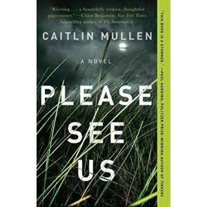 Please See Us, Paperback - Caitlin Mullen imagine