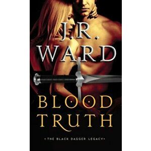 Blood Truth, Volume 4, Paperback - J. R. Ward imagine