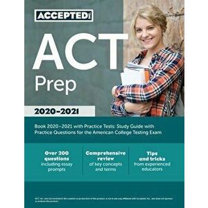 ACT Prep Book 2021-2022 with Practice Tests: Study Guide with Practice Questions for the American College Testing Exam - *** imagine